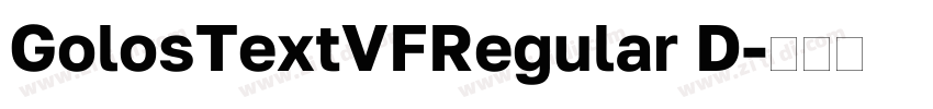 GolosTextVFRegular D字体转换